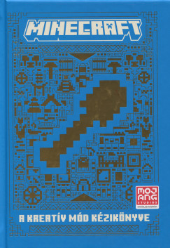 Thomas Mcbrien - Minecraft: A Kreatív mód kézikönyve