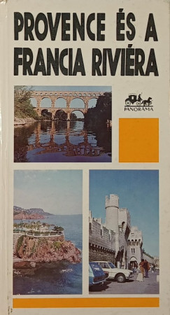 Lindner Lszl - Plfy Jzsef - Provence s a francia Rivira