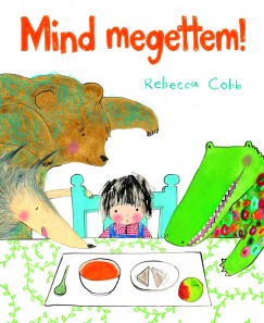 Rebecca Cobb - Mind megettem!