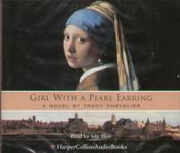 Tracy Chevalier - Girl With a Pearl Earring