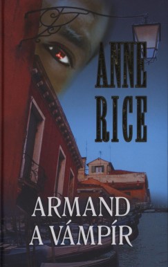 Anne Rice - Armand a vmpr