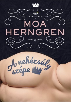 Moa Herngren - A nehzsly szpe