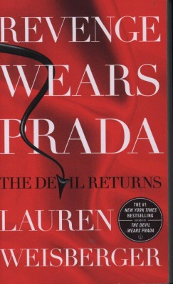 Lauren Weisberger - Revenge Wears Prada