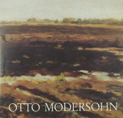 Helmut Schmidt   (Szerk.) - Otto Modersohn 1865-1943