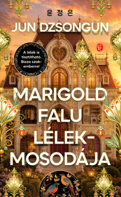 MARIGOLD 1. / Marigold falu lélekmosodája