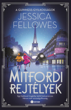 Jessica Fellowes - Mitfordi rejtlyek - A Guinness-gyilkossgok