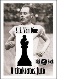 S. S. Van Dine - A titokzatos fut