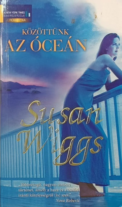 Susan Wiggs - Közöttünk az óceán