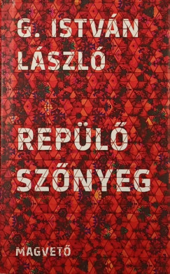 G. Istvn Lszl - Repl sznyeg