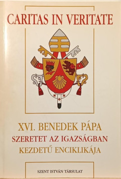 Joseph  Ratzinger  (Xvi. Benedek Ppa) - Caritas in veritate