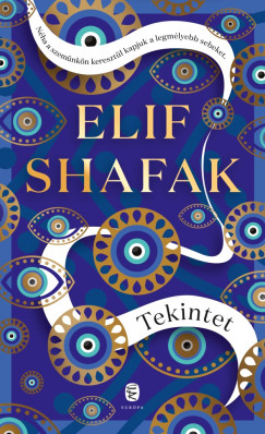 Elif Shafak - Tekintet