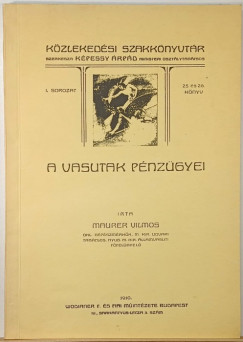 A vasutak pénzügyei (reprint)