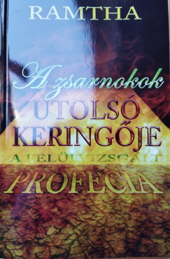 Ramtha - A zsarnokok utols keringje