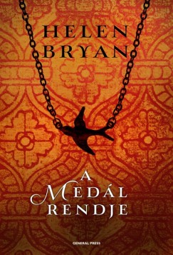 Helen Bryan - A med�l rendje