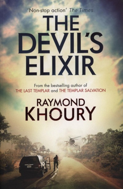 Raymond Khoury - The Devil's Elixir