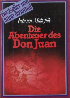 Flicien Mallefille - Die Abenteuer des Don Juan