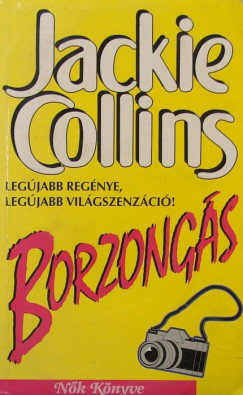Jackie Collins - Borzongs
