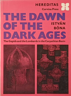 Bna Istvn - The Dawn of the Dark Ages