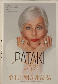 Pataki gi - Nyitottan a vilgra