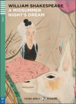 William Shakespeare - A MIDSUMMER NIGHT'S DREAM + CD
