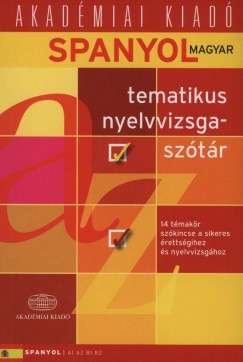 Ktszery Amik - Tmr Imola - Spanyol-magyar tematikus nyelvvizsgasztr