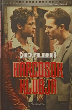 Chuck Palahniuk - Harcosok klubja