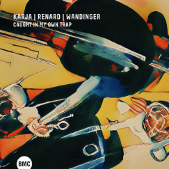 Karja - Renard - Wandinger - Caught In My Own Trap - CD