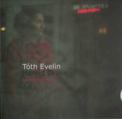 Tóth Evelin - Csókoljon meg... - CD