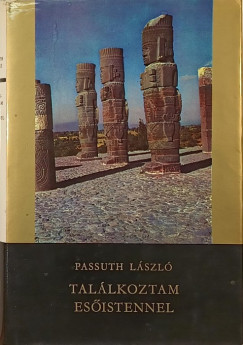 Passuth Lszl - Tallkoztam Esistennel