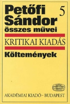 Kernyi Ferenc   (Szerk.) - Petfi Sndor sszes Mvei 5.