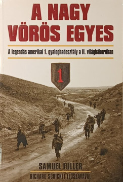 Fuller Samuel - B�k�si J�zsef   (Szerk.) - A nagy v�r�s egyes