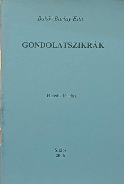 Bak-Barlay Edit - Gondolatszikrk