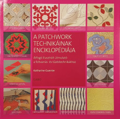 Katherine Guerrier - A patchwork technik�inak enciklop�di�ja