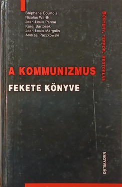 St�phane Courtois - A kommunizmus fekete k�nyve