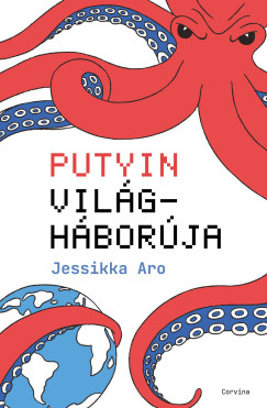 Jessikka Aro - Putyin vilghborja