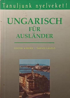 Ginter Kroly - Tarni Lszl - Ungarisch fr Auslnder
