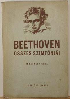 Falk Gza - Beethoven sszes szimfnii