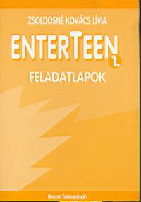 Zsoldosn� Kov�cs L�via - Enterteen 1. - Feladatlapok