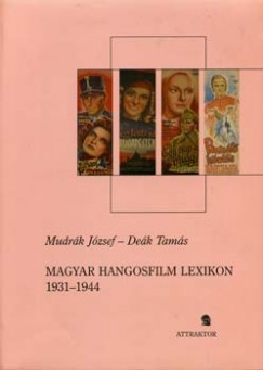 Dek Tams - Mudrk Jzsef - Magyar hangosfilm lexikon 1931-1944
