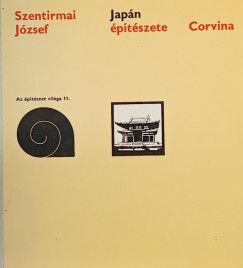 Szentirmai József - Japán építészete
