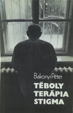 Bakonyi Pter - Tboly. Terpia. Stigma