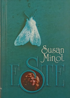 Susan Minot - Este