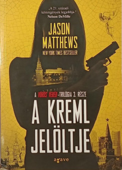 Jason Matthews - A Kreml jelltje