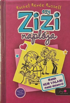 Rachel Ren�e Russell - Egy Zizi napl�ja 1.