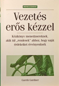 Gareth Gardiner - Vezets ers kzzel
