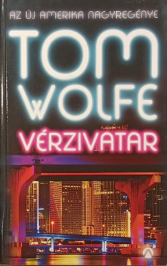 Tom Wolfe - Vérzivatar