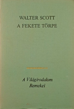 Walter Scott - A fekete törpe