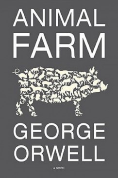 George Orwell - Animal Farm
