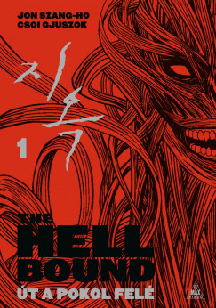 Csh Gjuszok - Jon Szangho - The Hellbound - t a pokol fel 1.