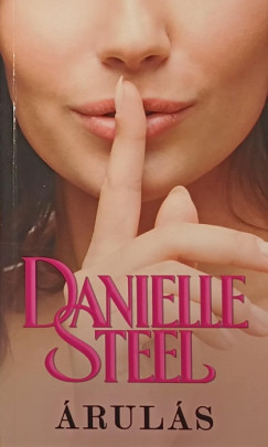 Danielle Steel - Árulás